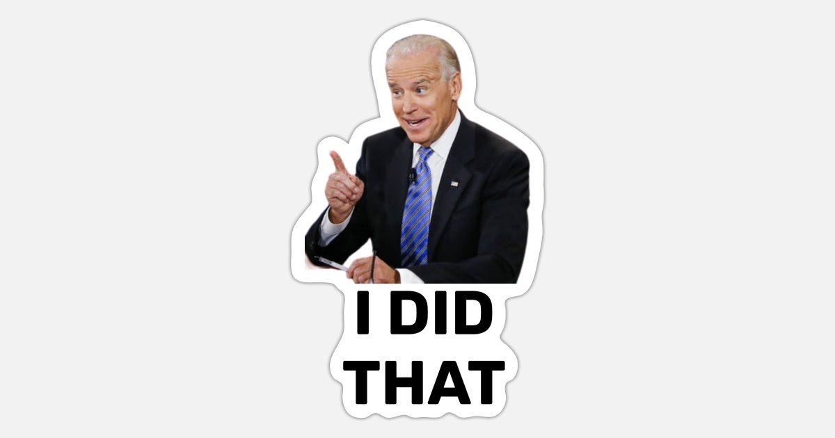 i-did-that-joe-biden-sticker.jpg