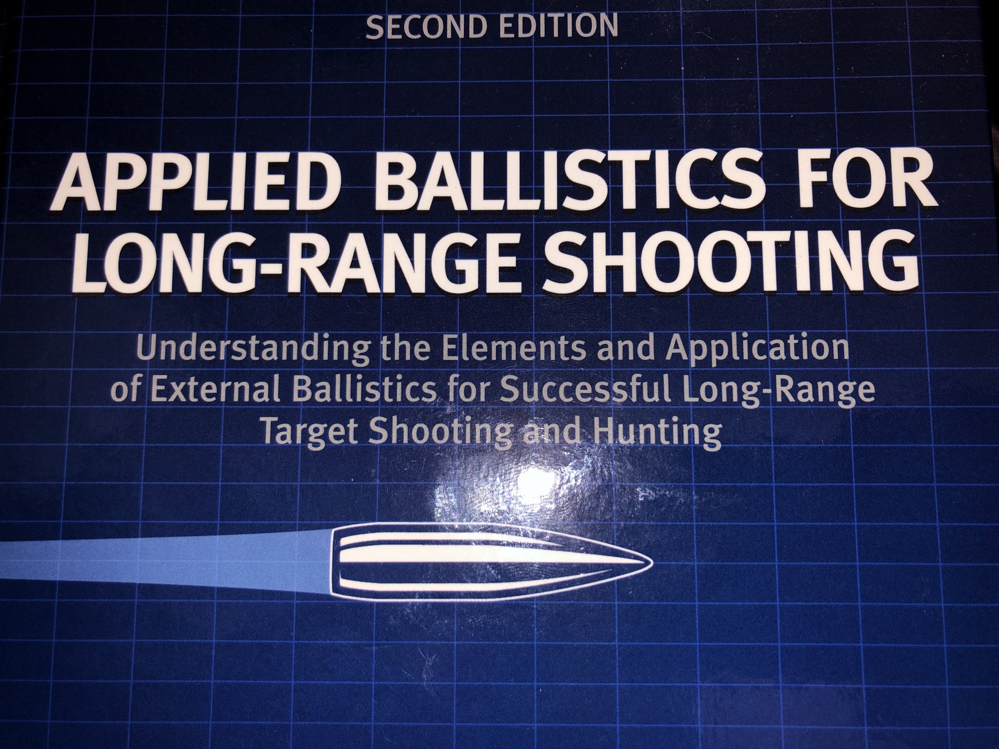 Applied Ballistics Applied Ballistics Long Range Shooting 2nd Edition