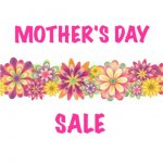 Mother's Day Sale.jpg